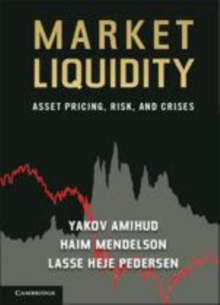 Image for Financial market liquidity: asset pricing, risk, and crises