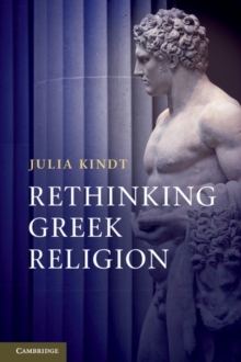 Image for Rethinking Greek Religion