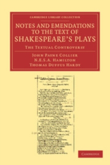 Image for Notes and Emendations to the Text of Shakespeare's Plays: The Textual Controversy