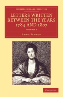 Image for Letters Written Between the Years 1784 and 1807: Volume 6