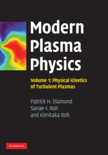 Image for Modern Plasma Physics: Volume 1, Physical Kinetics of Turbulent Plasmas