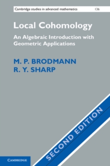 Image for Local Cohomology: An Algebraic Introduction with Geometric Applications