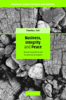 Image for Business, Integrity, and Peace: Beyond Geopolitical and Disciplinary Boundaries