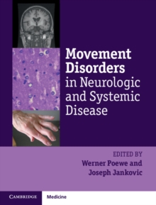 Image for Movement Disorders in Neurologic and Systemic Disease
