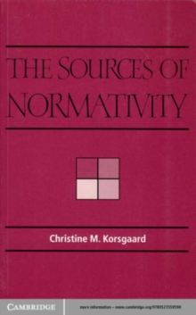 Image for The sources of normativity