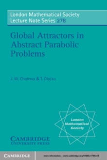 Image for Global Attractors in Abstract Parabolic Problems