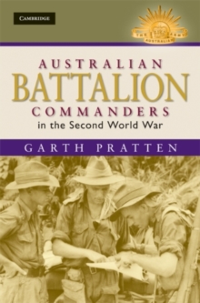 Image for Australian Battalion Commanders in the Second World War
