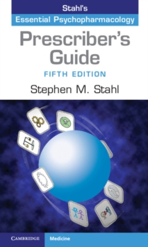 Image for Prescriber's Guide: Stahl's Essential Psychopharmacology