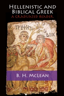 Image for Hellenistic and Biblical Greek: A Graduated Reader