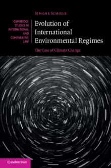 Image for Evolution of International Environmental Regimes: The Case of Climate Change