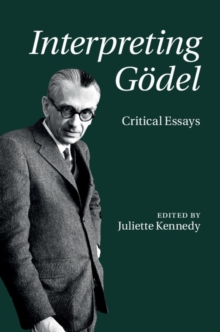Image for Interpreting Godel: critical essays