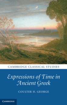 Image for Expressions of time in ancient Greek