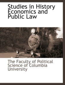 Image for Studies in History Economics and Public Law