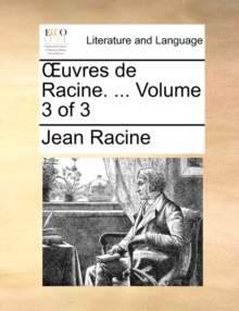 Image for Uvres de Racine. ... Volume 3 of 3