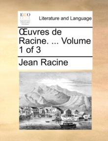 Image for Uvres de Racine. ... Volume 1 of 3