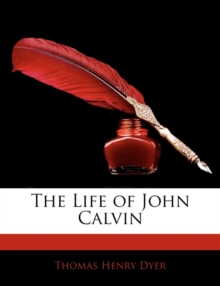 Life of John Calvin