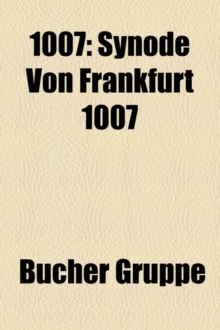 Image for 1007: SYNODE VON FRANKFURT 1007