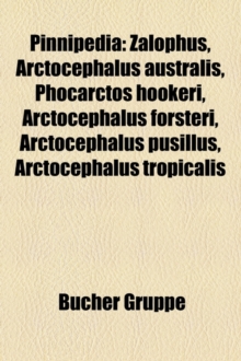 Image for PINNIPEDIA: ZALOPHUS, ARCTOCEPHALUS AUST