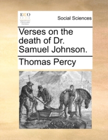 Image for Verses on the Death of Dr. Samuel Johnson.