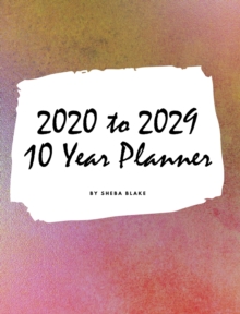 Image for 2020-2029 Ten Year Monthly Planner (Large Hardcover Calendar Planner)