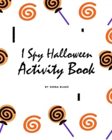 Image for I Spy Halloween Activity Book for Toddlers / Children (8x10 Coloring Book / Activity Book)