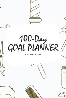 Image for 100-Day Goal Planner for Men (6x9 Softcover Log Book / Tracker / Planner)
