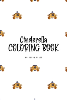 Image for Cinderella Coloring Book for Children (6x9 Coloring Book / Activity Book)