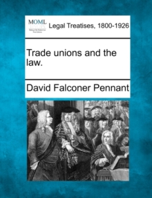 Image for Trade Unions and the Law.