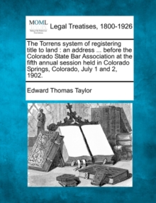 Image for The Torrens System of Registering Title to Land