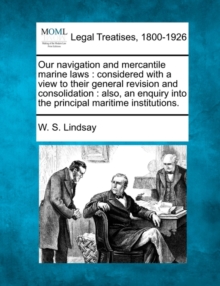 Image for Our Navigation and Mercantile Marine Laws