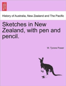 Image for Sketches in New Zealand, with Pen and Pencil.
