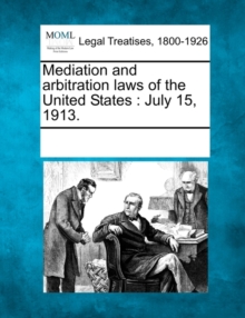 Image for Mediation and Arbitration Laws of the United States