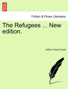 Image for The Refugees ... New Edition.