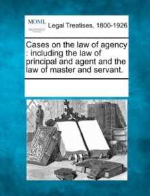 Image for Cases on the law of agency