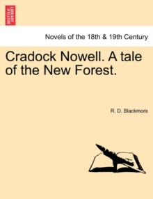 Image for Cradock Nowell. a Tale of the New Forest.