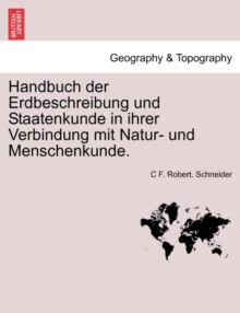 Image for Handbuch der Erdbeschreibung und Staatenkunde in ihrer Verbindung mit Natur- und Menschenkunde.