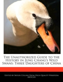 Image for The Unauthorized Guide to the History in Jung Chang's Wild Swans