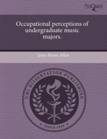 Image for Occupational Perceptions of Undergraduate Music Majors