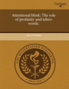 Image for Attentional Blink: The Role of Profanity and Taboo Words