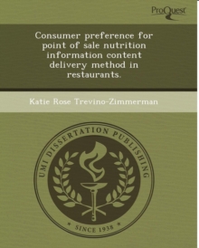 Image for Consumer Preference for Point of Sale Nutrition Information Content Delivery Method in Restaurants