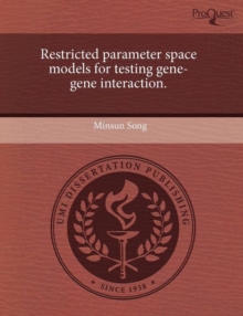 Image for Restricted Parameter Space Models for Testing Gene-Gene Interaction