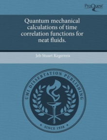 Image for Quantum Mechanical Calculations of Time Correlation Functions for Neat Fluids