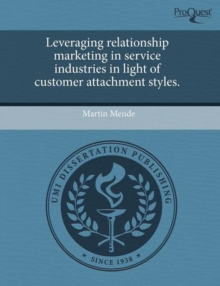 Image for Leveraging Relationship Marketing in Service Industries in Light of Customer Attachment Styles