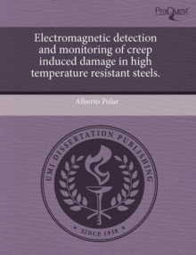 Image for Electromagnetic Detection and Monitoring of Creep Induced Damage in High Temperature Resistant Steels