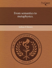 Image for From Semantics to Metaphysics
