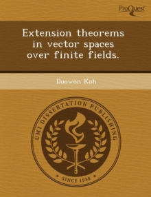 Image for Extension Theorems in Vector Spaces Over Finite Fields