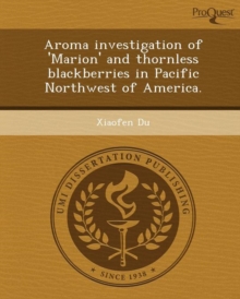 Image for Aroma Investigation of 'Marion' and Thornless Blackberries in Pacific Northwest of America