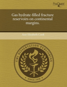 Image for Gas hydrate-filled fracture reservoirs on continental margins.
