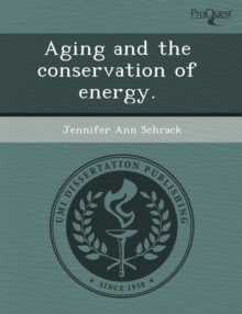 Image for Aging and the Conservation of Energy