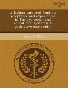 Image for A Lesbian Parented Family's Acceptance and Experiences in Family
